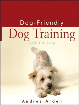 cover image of Dog-Friendly Dog Training
